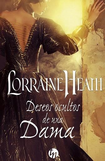 DESEOS OCULTOS DE UNA DAMA | 9788468787787 | HEATH,LORRAINE | Llibreria Geli - Llibreria Online de Girona - Comprar llibres en català i castellà