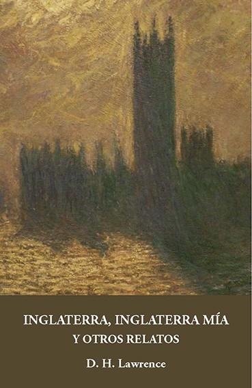 INGLATERRA,INGLATERRA MÍA Y OTROS RELATOS | 9788415499473 | LAWRENCE,D.H. | Llibreria Geli - Llibreria Online de Girona - Comprar llibres en català i castellà