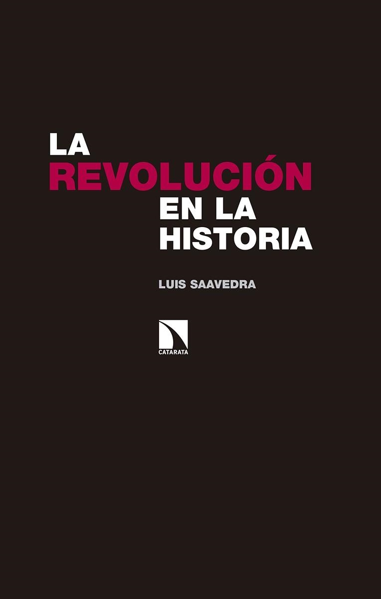 LA REVOLUCION EN LA HISTORIA | 9788490973615 | SAAVEDRA,LUIS | Llibreria Geli - Llibreria Online de Girona - Comprar llibres en català i castellà