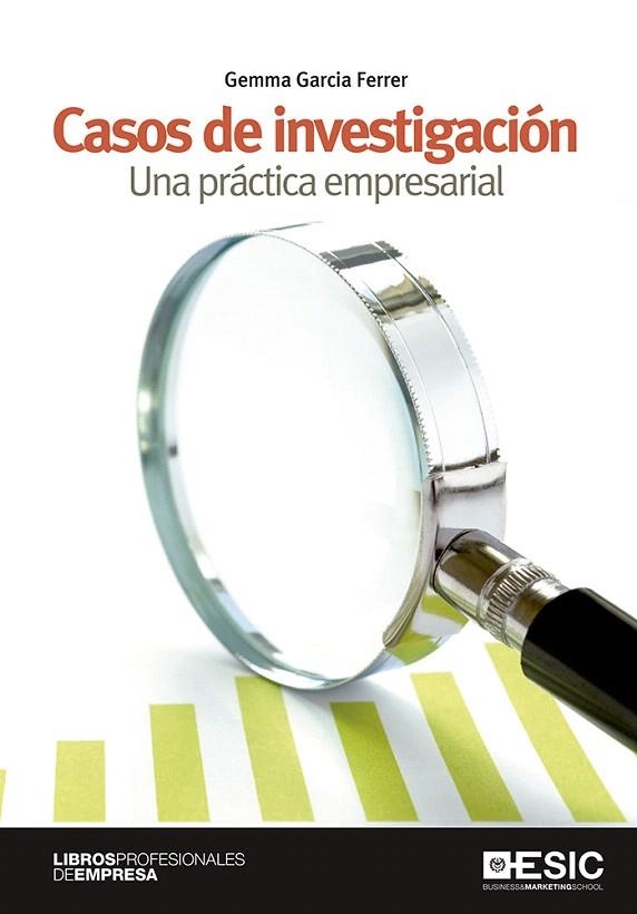 CASOS DE INVESTIGACIÓN.UNA PRÁCTICA EMPRESARIAL | 9788417129163 | GARCÍA FERRER,GEMMA | Llibreria Geli - Llibreria Online de Girona - Comprar llibres en català i castellà