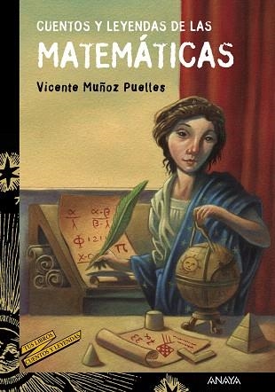 CUENTOS Y LEYENDAS DE LAS MATEMÁTICAS | 9788469833605 | MUÑOZ PUELLES,VICENTE | Llibreria Geli - Llibreria Online de Girona - Comprar llibres en català i castellà