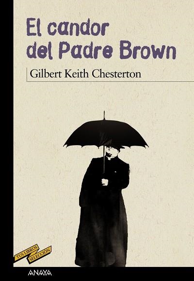 EL CANDOR DEL PADRE BROWN | 9788467871661 | CHESTERTON,GILBERT KEITH | Libreria Geli - Librería Online de Girona - Comprar libros en catalán y castellano