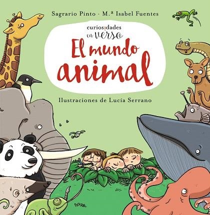 EL MUNDO ANIMAL | 9788469833612 | PINTO,SAGRARIO/FUENTES,Mª ISABEL | Llibreria Geli - Llibreria Online de Girona - Comprar llibres en català i castellà