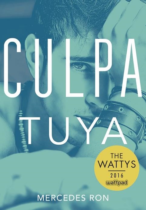 CULPA TUYA(CULPABLES-2) | 9788490438633 | RON,MERCEDES | Llibreria Geli - Llibreria Online de Girona - Comprar llibres en català i castellà