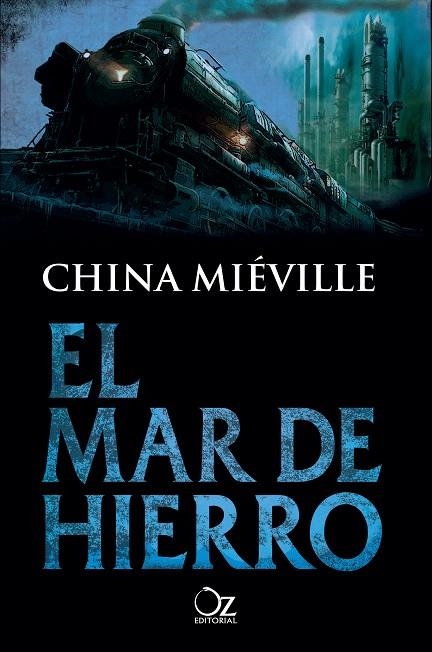 EL MAR DE HIERRO | 9788416224715 | MIÉVILLE,CHINA | Llibreria Geli - Llibreria Online de Girona - Comprar llibres en català i castellà