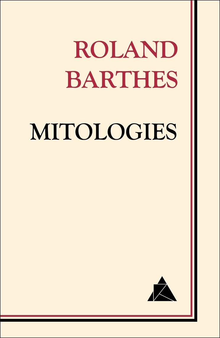 MITOLOGIES | 9788493971984 | BARTHES,ROLAND | Libreria Geli - Librería Online de Girona - Comprar libros en catalán y castellano