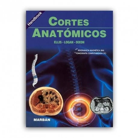 CORTES ANATOMICOS | 9788416042029 | ELLIS/LOGAN | Llibreria Geli - Llibreria Online de Girona - Comprar llibres en català i castellà