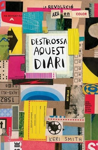 DESTROSSA AQUEST DIARI | 9788466423007 | SMITH,KERI | Llibreria Geli - Llibreria Online de Girona - Comprar llibres en català i castellà