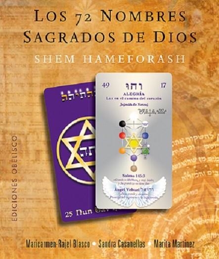 LOS 72 NOMBRES SAGRADOS DE DIOS(LIBRO+72 CARTAS) | 9788491112389 | RAJEL-BLASCO RUIZ,Mª CARMEN/CASANELLAS VILLARROEL,SANDRA/MARTÍNEZ CARRO,MARITA | Llibreria Geli - Llibreria Online de Girona - Comprar llibres en català i castellà