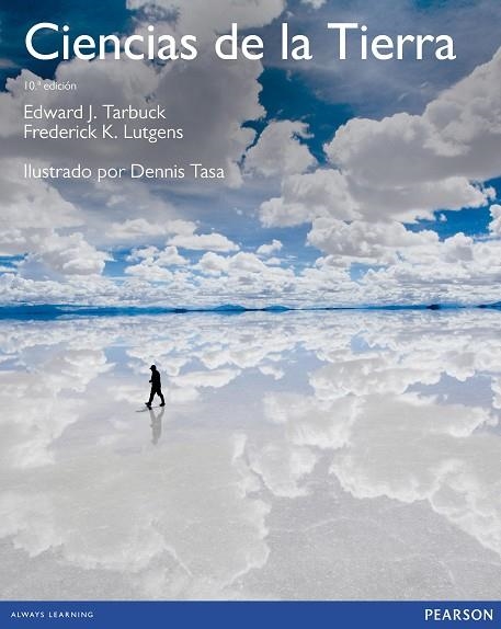 CIENCIAS DE LA TIERRA(10ª EDICION) | 9788490353097 | TARBUCK,EDUARD J. | Llibreria Geli - Llibreria Online de Girona - Comprar llibres en català i castellà