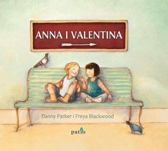 ANNA I VALENTINA | 9788417002183 | PARKER,DANNY/BLACKWOOD,FREYA | Llibreria Geli - Llibreria Online de Girona - Comprar llibres en català i castellà