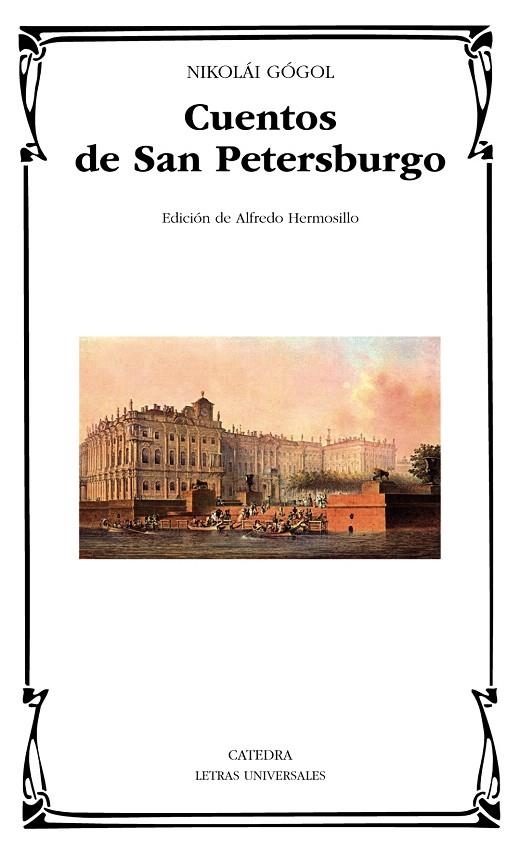 CUENTOS DE SAN PETERSBURGO | 9788437637228 | GÓGOL,NIKOLÁI | Llibreria Geli - Llibreria Online de Girona - Comprar llibres en català i castellà