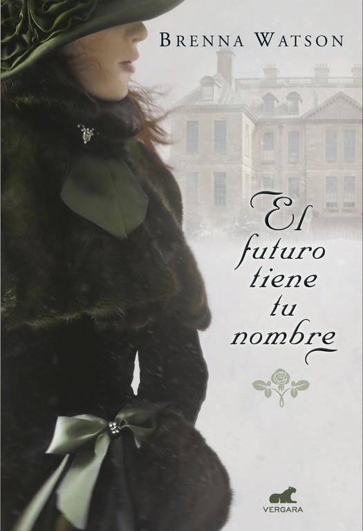 EL FUTURO TIENE TU NOMBRE | 9788415420729 | WATSON,BRENNA | Llibreria Geli - Llibreria Online de Girona - Comprar llibres en català i castellà