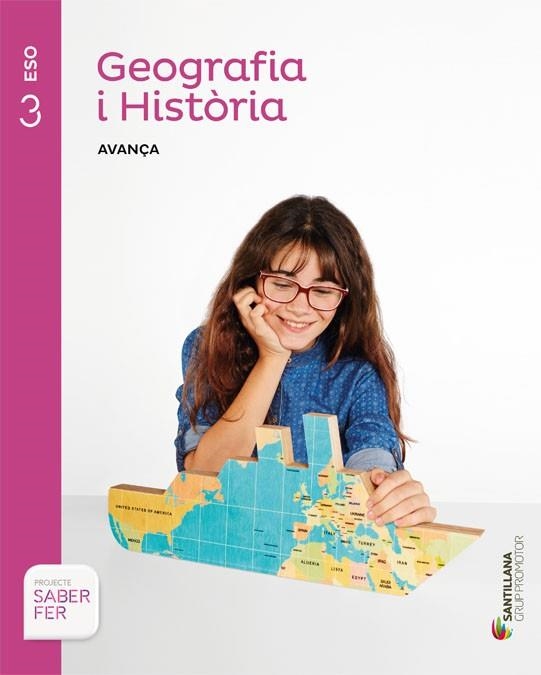 GEOGRAFIA I HISTORIA(TERCER D'ESO.AVANÇA SABER FER) | 9788490472132 |   | Llibreria Geli - Llibreria Online de Girona - Comprar llibres en català i castellà