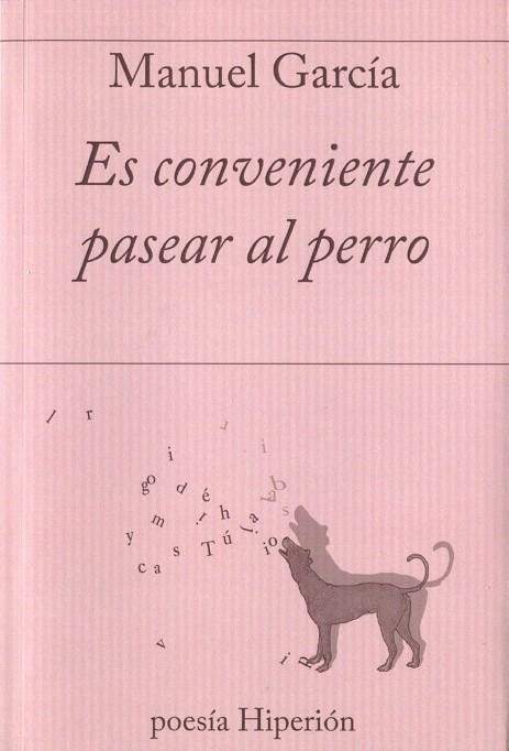 ES CONVENIENTE PASEAR AL PERRO | 9788490021002 | GARCÍA,MANUEL | Llibreria Geli - Llibreria Online de Girona - Comprar llibres en català i castellà