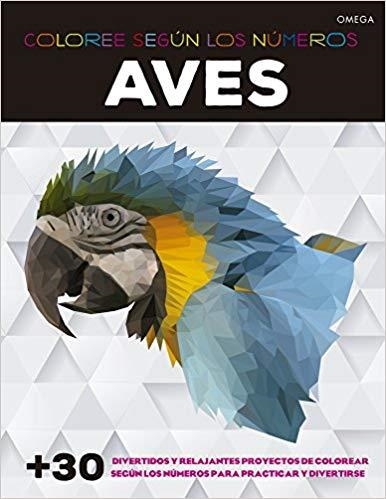 AVES.COLOREE SEGÚN LOS NÚMEROS | 9788428216746 | GILBERT,ELIZABETH | Llibreria Geli - Llibreria Online de Girona - Comprar llibres en català i castellà