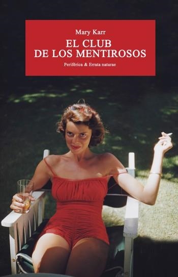 EL CLUB DE LOS MENTIROSOS | 9788416291533 | KARR,MARY | Llibreria Geli - Llibreria Online de Girona - Comprar llibres en català i castellà