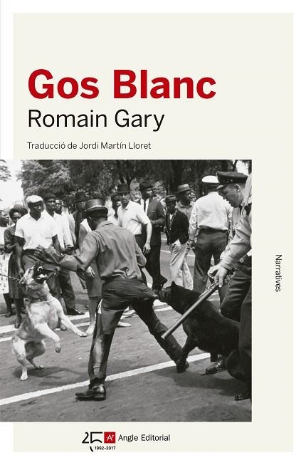 GOS BLANC | 9788415307952 | GARY,ROMAIN | Llibreria Geli - Llibreria Online de Girona - Comprar llibres en català i castellà