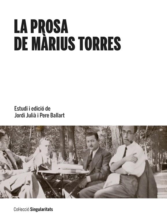 LA PROSA DE MàRIUS TORRES | 9788447541843 | V.V.A.A. | Libreria Geli - Librería Online de Girona - Comprar libros en catalán y castellano