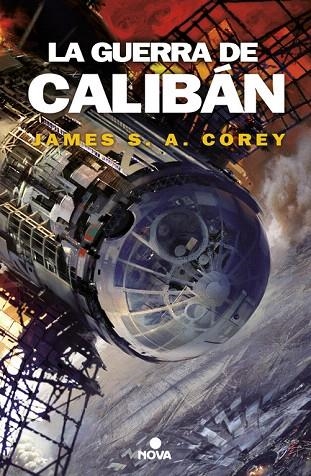 LA GUERRA DE CALIBÁN | 9788466660884 | COREY,JAMES S.A. | Llibreria Geli - Llibreria Online de Girona - Comprar llibres en català i castellà