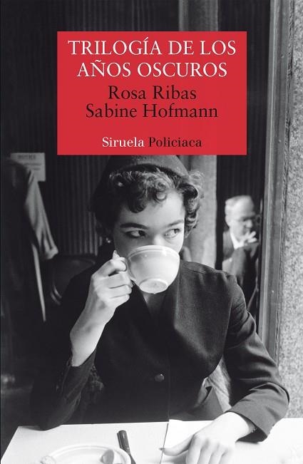 TRILOGíA DE LOS AñOS OSCUROS | 9788417151287 | RIBAS,ROSA/HOFMANN,SABINE | Llibreria Geli - Llibreria Online de Girona - Comprar llibres en català i castellà