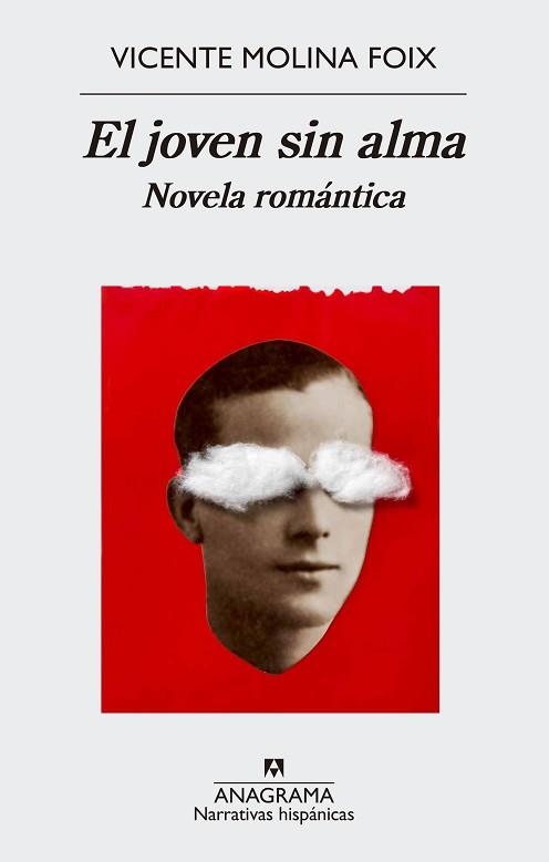 EL JOVEN SIN ALMA.NOVELA ROMÁNTICA | 9788433998453 | MOLINA FOIX,VICENTE | Llibreria Geli - Llibreria Online de Girona - Comprar llibres en català i castellà