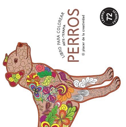 LIBRO PARA COLOREAR ARTE-TERAPIA PERROS | 9788490680902 | Llibreria Geli - Llibreria Online de Girona - Comprar llibres en català i castellà