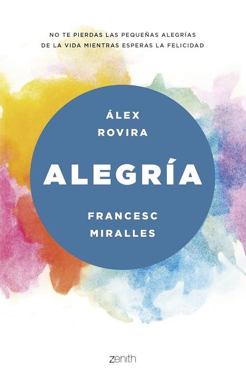 ALEGRIA(CASTELLÀ) | 9788408175469 | ROVIRA,ÁLEX/MIRALLES,FRANCESC | Llibreria Geli - Llibreria Online de Girona - Comprar llibres en català i castellà