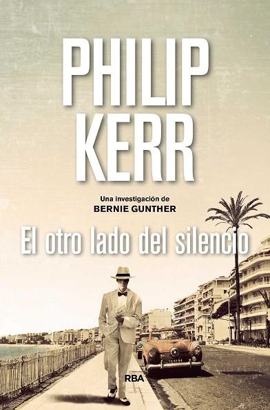 EL OTRO LADO DEL SILENCIO | 9788490567975 | KERR,PHILIP | Llibreria Geli - Llibreria Online de Girona - Comprar llibres en català i castellà