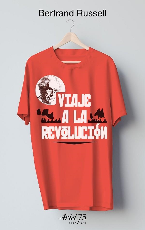 VIAJE A LA REVOLUCIÓN(75 ANIVERSARIO DE ARIEL) | 9788434427020 | RUSSELL,BERTRAND | Llibreria Geli - Llibreria Online de Girona - Comprar llibres en català i castellà