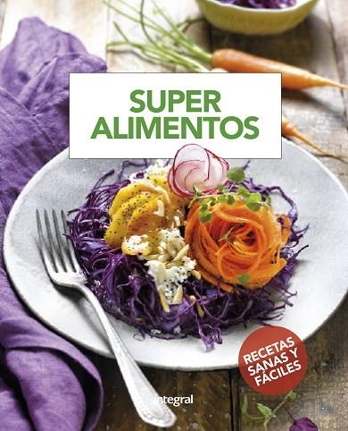 SUPERALIMENTOS | 9788490568736 | Llibreria Geli - Llibreria Online de Girona - Comprar llibres en català i castellà