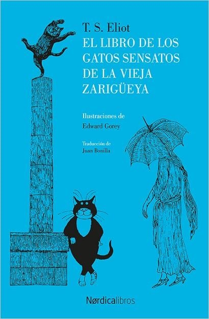 EL LIBRO DE LOS GATOS SENSATOS DE LA VIEJA ZARIGüEYA | 9788416830787 | ELLIOT,T.S. | Llibreria Geli - Llibreria Online de Girona - Comprar llibres en català i castellà