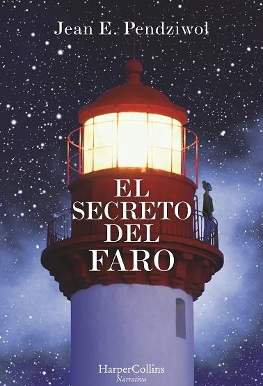 EL SECRETO DEL FARO | 9788491391678 | PENDZIWOL,JEAN E. | Llibreria Geli - Llibreria Online de Girona - Comprar llibres en català i castellà