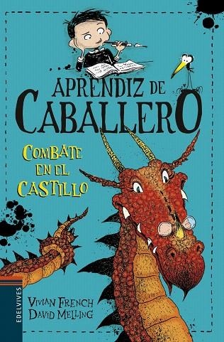 APRENDIZ DE CABALLERO-5.COMBATE EN EL CASTILLO | 9788414006542 | FRENCH,VIVIAN | Libreria Geli - Librería Online de Girona - Comprar libros en catalán y castellano