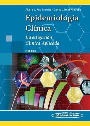 EPIDEMIOLOGÍA CLÍNICA.INVESTIGACIÓN CLÍNICA APLICADA(2ª EDICION 2015) | 9789588443614 | RUIZ MORALES/GóMEZ RESTREPO | Llibreria Geli - Llibreria Online de Girona - Comprar llibres en català i castellà