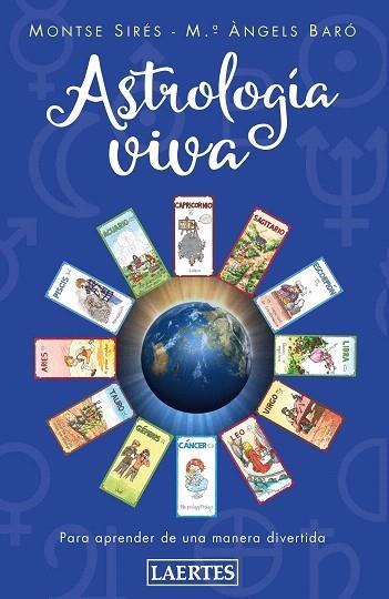 ASTROLOGíA VIVA | 9788416783304 | SIRéS COMAS, MONTSERRAT/BARó TIBOLL, Mª ÀNGELS | Llibreria Geli - Llibreria Online de Girona - Comprar llibres en català i castellà