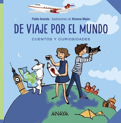 DE VIAJE POR EL MUNDO CUENTOS Y CURIOSIDADES | 9788469833476 | ARANDA,PABLO | Llibreria Geli - Llibreria Online de Girona - Comprar llibres en català i castellà