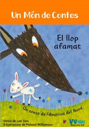 EL LLOP AFAMAT  | 9788468251813 | DAN,LARI | Llibreria Geli - Llibreria Online de Girona - Comprar llibres en català i castellà