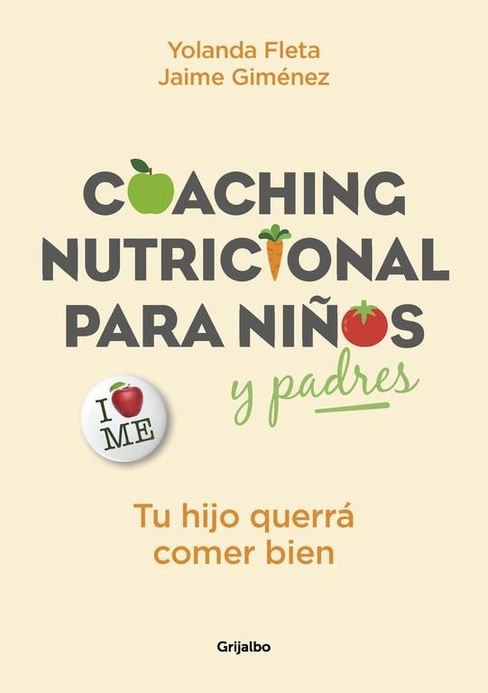 COACHING NUTRICIONAL PARA NIÑOS Y PADRES TU HIJO QUERRÁ COMER BIEN | 9788416895342 | FLETA,YOLANDA/GIMENEZ,JAIME | Llibreria Geli - Llibreria Online de Girona - Comprar llibres en català i castellà