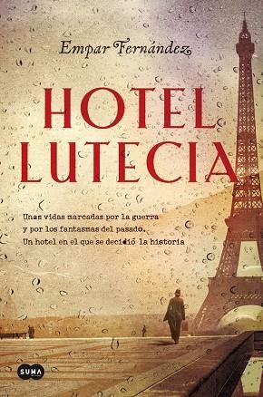 HOTEL LUTECIA | 9788491291718 | FERNANDEZ,EMPAR | Llibreria Geli - Llibreria Online de Girona - Comprar llibres en català i castellà