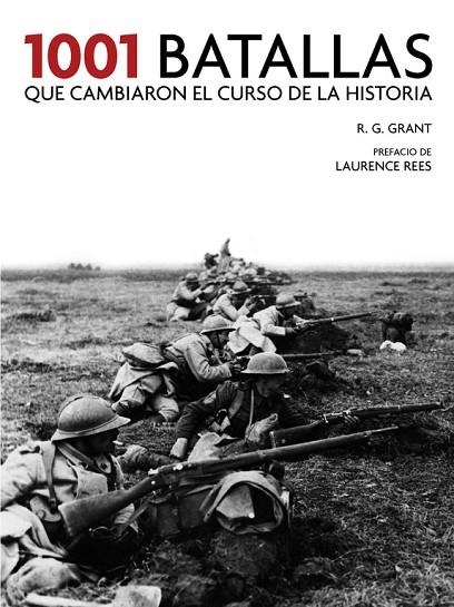 1001 BATALLAS QUE CAMBIARON EL CURSO DE LA HISTORIA | 9788416895410 | GRANT.R,G | Llibreria Geli - Llibreria Online de Girona - Comprar llibres en català i castellà