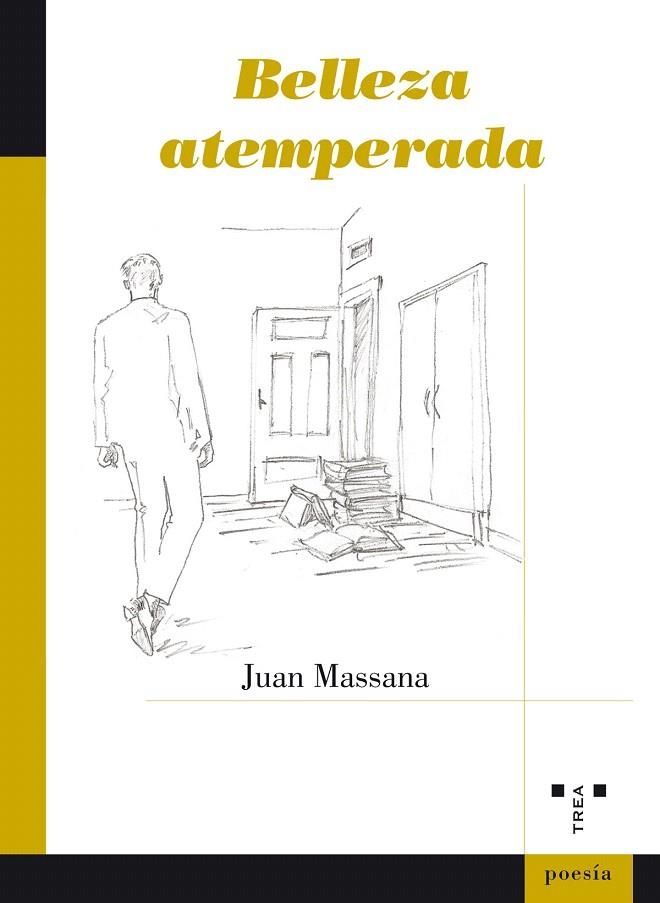 BELLEZA ATEMPERADA | 9788417140137 | MASSANA,JUAN | Llibreria Geli - Llibreria Online de Girona - Comprar llibres en català i castellà