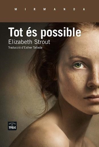 TOT éS POSSIBLE | 9788416987146 | STROUT,ELIZABETH | Llibreria Geli - Llibreria Online de Girona - Comprar llibres en català i castellà