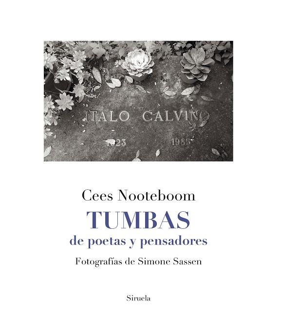 TUMBAS DE POETAS Y PENSADORES | 9788417151386 | NOOTEBOOM,CEES | Llibreria Geli - Llibreria Online de Girona - Comprar llibres en català i castellà