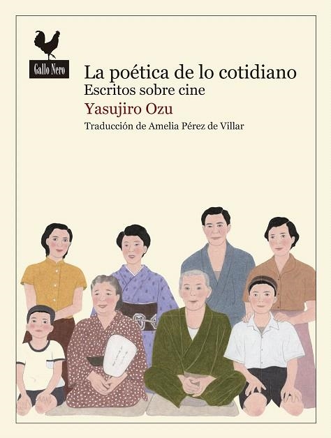 LA POÉTICA DE LO COTIDIANO.ESCRITOS SOBRE CINE | 9788416529452 | OZU,YASUJIRO | Llibreria Geli - Llibreria Online de Girona - Comprar llibres en català i castellà