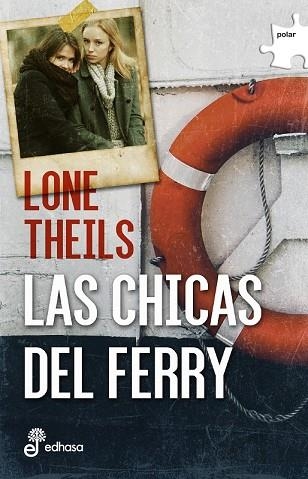 LAS CHICAS DEL FERRY | 9788435010986 | THEILS,LONE | Llibreria Geli - Llibreria Online de Girona - Comprar llibres en català i castellà