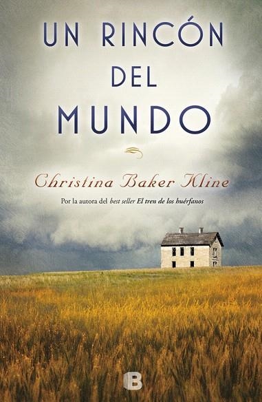 UN RINCÓN DEL MUNDO | 9788466662208 | BAKER KLINE,CHRISTINA | Llibreria Geli - Llibreria Online de Girona - Comprar llibres en català i castellà