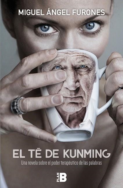 EL TÉ DE KUNMING | 9788417001223 | FURONES,MIGUEL ÁNGEL | Llibreria Geli - Llibreria Online de Girona - Comprar llibres en català i castellà