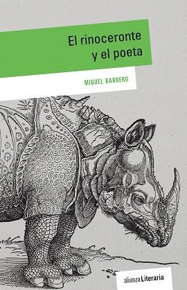 EL RINOCERONTE Y EL POETA | 9788491048756 | BARRERO,MIGUEL | Llibreria Geli - Llibreria Online de Girona - Comprar llibres en català i castellà