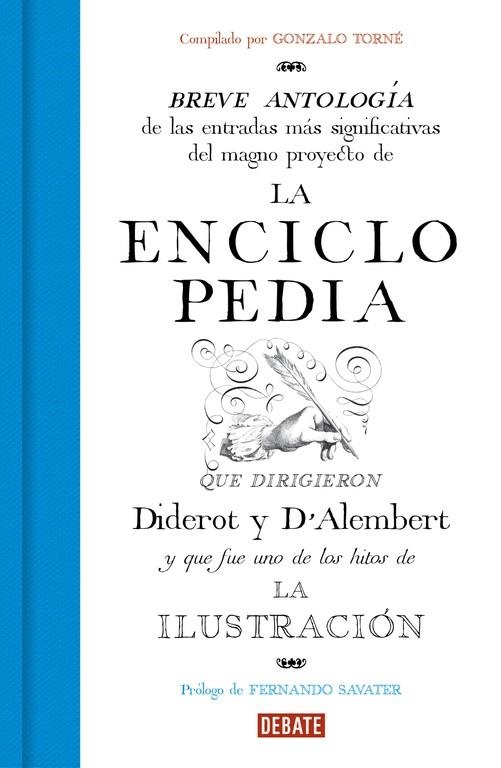 BREVE ANTOLOGÍA DE LAS ENTRADAS MÁS SIGNIFICATIVAS DEL MAGNO PROYECTO DE LA ENCICLOPEDIA | 9788499927916 | Llibreria Geli - Llibreria Online de Girona - Comprar llibres en català i castellà